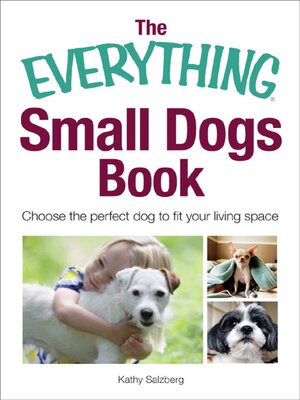 cover image of The Everything Small Dogs Book
